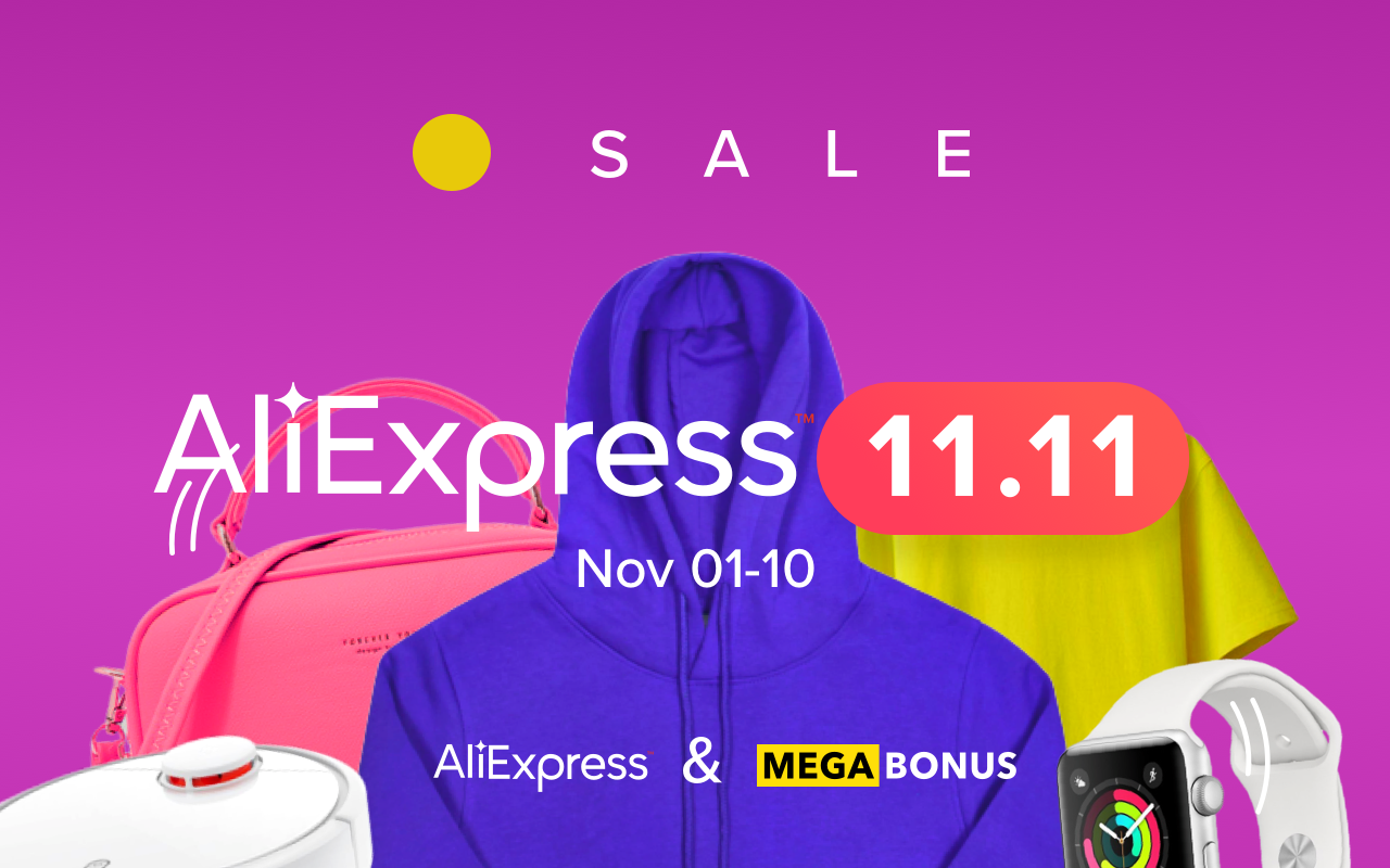 Guide to 11.11 AliExpress Sale 2019: Duration, Games, Coupons, Points |  MegaBonus